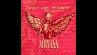 Mint 400 Records Presents: Nirvana "In Utero"