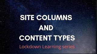 Site Columns, Content Types and List Settings