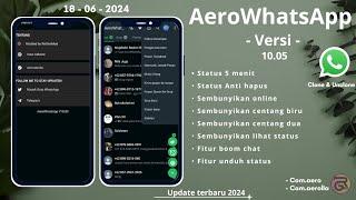WHATSAPP AERO UPDATE TERBARU 2024 | Aero WhatsApp terbaru 2024 | WHATSAPP MOD TERBARU 2024 | Wa aero