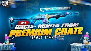 Premium Crate Opening for Icicle - Mini 14 |  PUBG MOBILE 