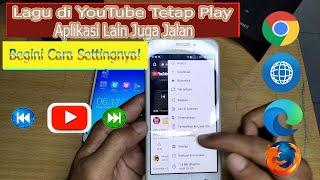 Cara Mendengarkan Lagu di Youtube Sambil Membuka Aplikasi Lain