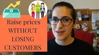 RAISE PRICES WITHOUT LOSING CUSTOMERS | Restaurant Marketing