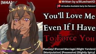 『M4A』"You Have No Choice" - Yandere Villain Wants You [Forced Marriage] [Yandere] [Manipulation]