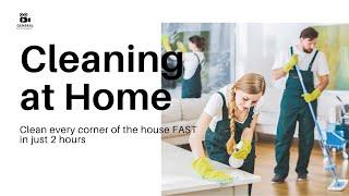 2 Clean Hours Clean Your Home Cleanly And Quickly For Only A Small Amount Of Money