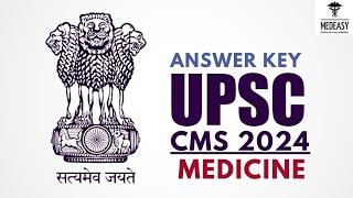 UPSC CMS 2024 Answer key | Medicine - 96 questions #upsccms2024