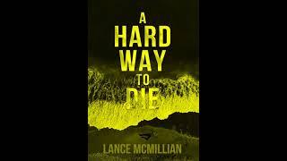 A Hard Way to Die - Lance McMillian | Audiobook Mystery, Thriller & Suspense Full-Length