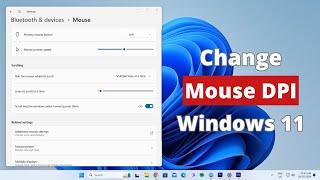 How to Change DPI on Mouse in Windows 11