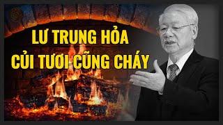 Chiến Tích Huy Hoàng Của Người Đốt Lò Vĩ Đại: TBT Nguyễn Phú Trọng | Kiến Thức Chuyên Sâu
