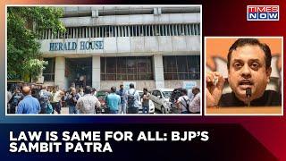 If Congress Is Innocent, Then Why Afraid: BJP's Sambit Patra On Young India Office Sealed By ED