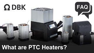 What are PTC Heaters FAQ