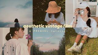 Aesthetic vintage film edit | Prequel tutorial | retro filter for photos and videos