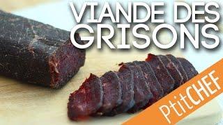 Recette de viande des grisons - Ptitchef.com