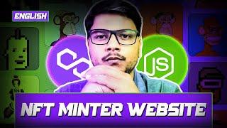 Full-Stack NFT Minting Website using React JS, Node JS and Starton | Code Eater | English