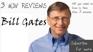 BILL GATES - All you need to know