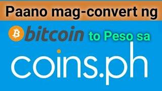 How to Convert BTC to PHP in Coins.ph | BTC to XRP to PHP | Paano Gawing Pera ang Bitcoin sa Coinsph