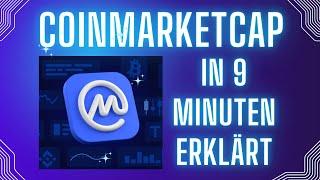 COINMARKETCAP deutsch - in 9 Minuten alles erklärt