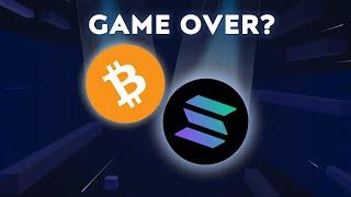 Game Over For Bitcoin & Solana? (TIME SENSITIVE)