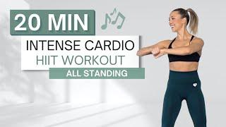 20 min CARDIO HIIT WORKOUT To The Beat  | All Standing | Super High Intensity