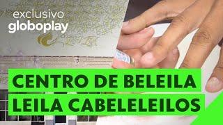 CENTRO DE BELEILA LEILA CABELELEILOS | Sterblitch #NTem1TalkShow | Globoplay
