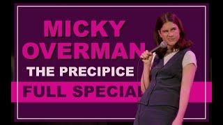 Micky Overman | The Precipice (Full Comedy Special)