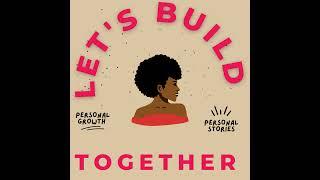 Let's Build Together  (Trailer)