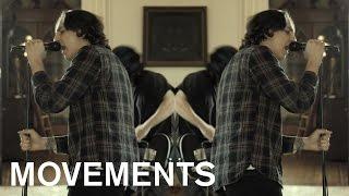 Movements - Kept (Official Music Video)