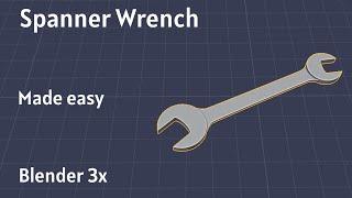 spanner wrench modeling in blender 3.5 || easy guide