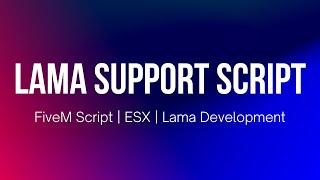 Ingame support script | FiveM ESX | Lama Development