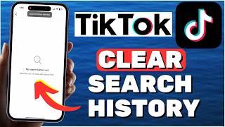 How To Delete Search History On TikTok (2024)