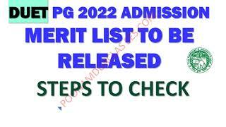 DU 1st Merit List Steps to check DUET 2022