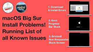 macOS Big Sur List of Install & Upgrade issues you need to know before Updating!