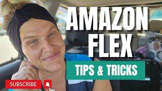 Amazon Flex Driver Tips & Tricks 2023