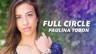 Paulina Tobon - Full Circle (An Inside Bauer Story)