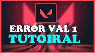Valorant - Fix Error Code VAL 1 - TUTORIAL | 2022