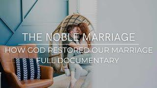 BROKENNESS TO RESTORATION - Story of Hope: How God Restored a Broken Marriage