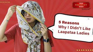 Friday Feminist Review | Laapataa Ladies | Week 28