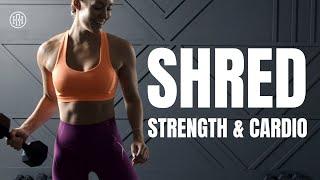  Super Shred // Strength & Cardio Workout (Dumbbells Only)