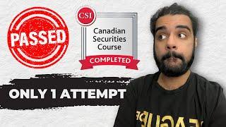 How I Passed Canadian Securities Course (CSC®) Exam in One Attempt | Study Tips & Exam Experience