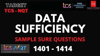 TCS NQT 2021 - Aptitude Questions with Solutions - DATA SUFFICIENCY - 1401 - 1414