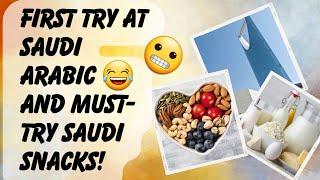 First Time Speaking Arabic in a Video While Exploring Iconic Saudi Snacks! 