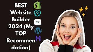 BEST Website Builder 2024 My TOP Recommendation