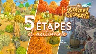 5 ÉTAPES DE LA SAISON AUTOMNALE   - ANIMAL CROSSING NEW HORIZONS