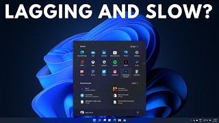 How To Fix Windows 11 Lagging and Slow Problem - 2025