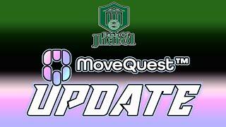 MOVEQUEST *UPDATE* (12/11/24) -- NEWEST IN MOVEQUEST, PERSONAL OPINION! LETS GOO!