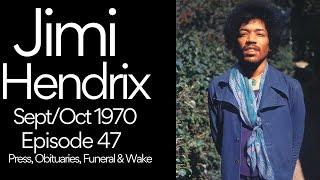 THE JIMI HENDRIX STORY - SEPTEMBER - OCTOBER 1970 - EPISODE 47