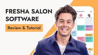 Fresha Partner Salon Software Review & Tutorial: Booking System without a Subscription Fee?