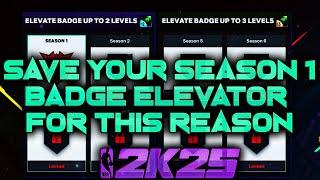 Save Your 1st Badge Elevator For This Reason in NBA 2K25