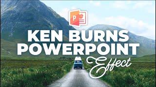 How To Create Ken Burns Effect in PowerPoint