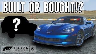 BUILT OR BOUGHT!? || 2009 Chevy Corvette ZR1 VS ??? || Forza 6