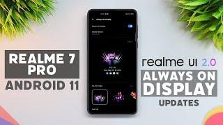 Always On Display Realme 7 Pro Realme UI 2.0 Update | AOD IN Realme 7 Pro